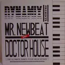 12'' - Various - Dynamix Presents Mr. Newbeat And Doctor House
