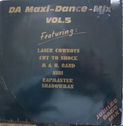 Laser Cowboys, New York Rappers, Apollo II, M & H Band - DA-Maxi-Dance-Mix Vol. 5