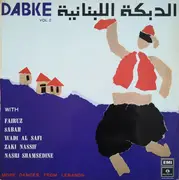 LP - Fairuz, Sabah, Wadi Al Safi a.o. - Dabke Vol.2 - More Dances From Lebanon