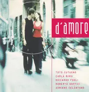 Toto Cutugno / Gigi D'Alessio a.o. - D'Amore