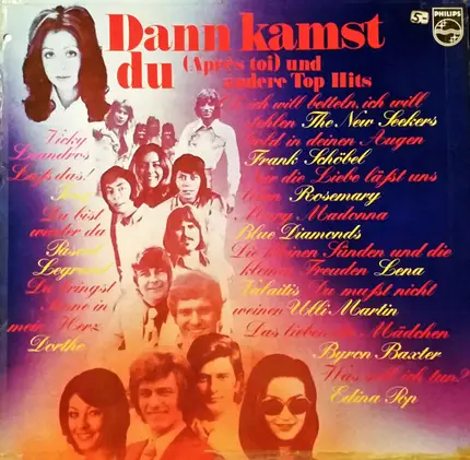 Various - Dann Kamst Du (Après Toi) Und Andere Top-Hits