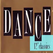 Gloria Gaynor, Alicia Bridges, ABBA, a.o. - Dance 12" Classics