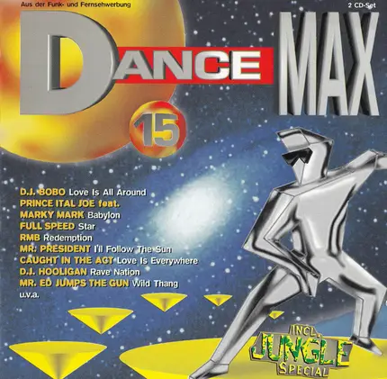 D.J. Bobo, Pharao, Mr President a.o. - Dance Max 15