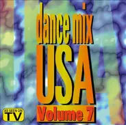 Sandy B, Robin S, Clueless, La Bouche - Dance Mix USA, Volume 7