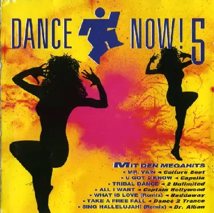 2 Unlimited / Culture Beat / Haddaway a.o - Dance Now! Vol. 5