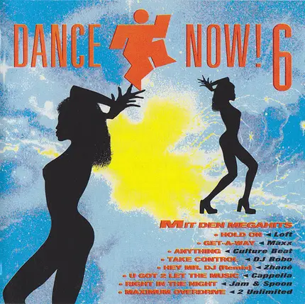 Culture Beat / Capella / 2 Unlimited - Dance Now! Vol. 6