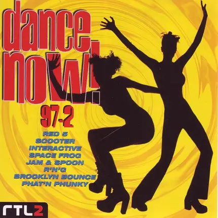 Red 5, Scooter, Interactive - Dance Now! 97-2