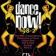Westbam, Culture Beat, Sven Väth, a.o. - Dance Now! 98 Vol. 2