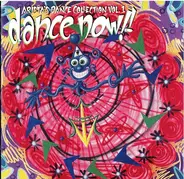 Shawn Christopher / Snap / Device a.o. - Dance Now!! (Arista's Dance Collection Vol. 1)