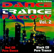 Double CD - 3-O-Matic, Dance 2 Trance, Masterboy, a.o. - Dance And Trance Factory Vol. 2