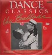 Bill Withers, Kool & The Gang, Marvin Gaye, James Brown - Dance Classics - The Ballads