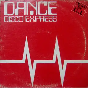 Trance - Dance Disco Express
