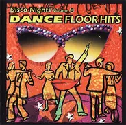 Rockwell, Michael Sembello, David Naughton - Dance Floor Hits (Disco Nights Volume 8)