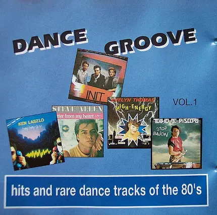 De-De, T-Ski Valley & others - Dance Groove Vol. 1