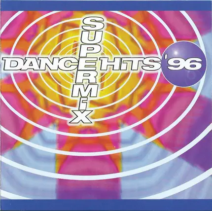 Various - Dance Hits '96 Supermix