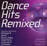 Rockers Revenge,Loleatta Holloway,La Rissa,a.o - Dance Hits Remixed