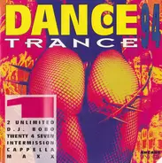 Twenty 4 Seven / DJ Bobo / Cappella / 2 Unlimited a. o. - Dance Trance 94 1