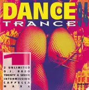 Twenty 4 Seven / DJ Bobo / Cappella / 2 Unlimited a. o. - Dance Trance 94 1