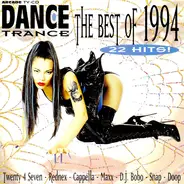 D.J. Bobo, 2 Unlimited, Fun Factory a.o. - Dance Trance the Best of 1994