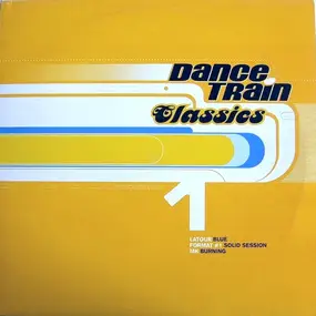 Various Artists - Dance Train Classics Vinyl 1