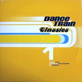 Various Artists - Dance Train Classics Vinyl 1