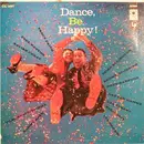 LP - Various - Dance, Be Happy!