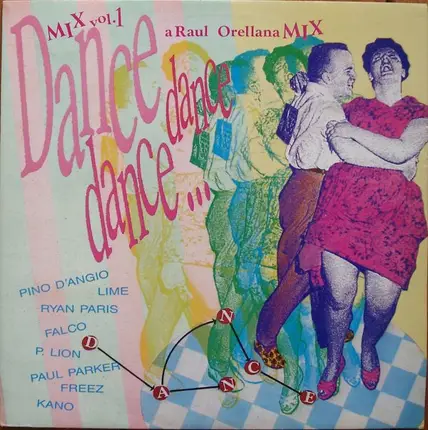 Pino D'Angio, Lime, P.Lion - Dance, Dance, Dance Mix Vol. 1