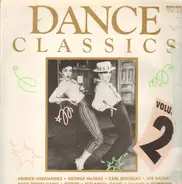 Patrick Hernandez, George Mc Crae, Carl Douglas - Dance Classics Volume 2