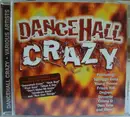 CD - Frisco Kid, Real T, Devonte - Dancehall Crazy