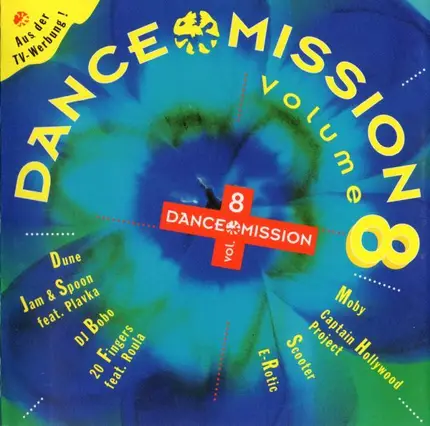 La Bouche / Dune / Moby - Dance Mission Vol. 8