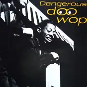 The Solitaires - Dangerous Doo Wop Volume No 2