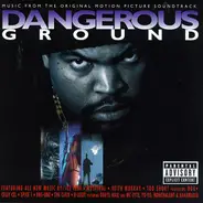 Ice Cube, Jay-Z, a.o - Dangerous Ground - The Original Motion Picture Soundtrack