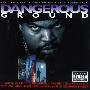Ice Cube, Jay-Z, a.o - Dangerous Ground - The Original Motion Picture Soundtrack
