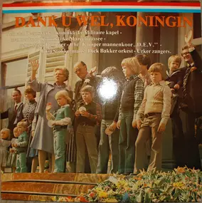 Various Artists - Dank U Wel, Koningin