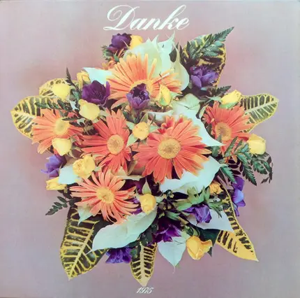 Neil Diamond / Costa Cordalis / Mary Roos a.o. - Danke 1975