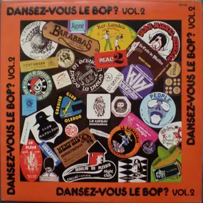 Various Artists - Dansez-Vous Le Bop ? Vol.2