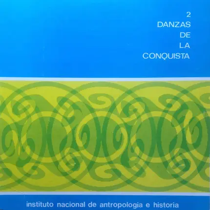 Indigenous Mexican Music - Danzas De La Conquista