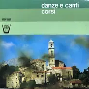 A Mannella Group - Danze E Canti Corsi