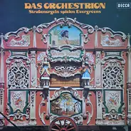 Coates / Rolseth / Teike - Das Orchestrion - Straßenorgeln Spielen Evergreens