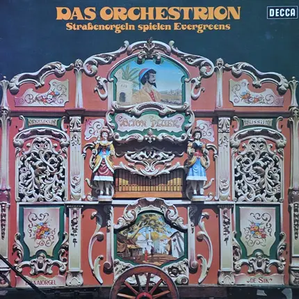 Coates / Rolseth / Teike - Das Orchestrion - Straßenorgeln Spielen Evergreens