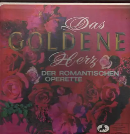 Various - Das Goldene Herz Der Romantischen Operette