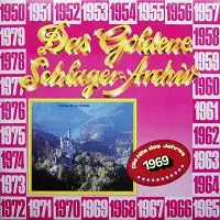 Various Artists - Das Goldene Schlager-Archiv - Die Hits Des Jahres 1969