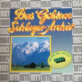 Roger Whittaker - Das Goldene Schlager-Archiv - Die Hits Des Jahres 1982
