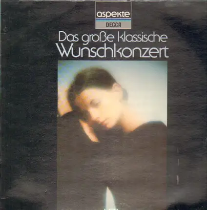 Clarke / Bacg / Gounod a.o. - Das große klassische Wunschkonzert Vol.1