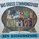 LP - Various - Das Grosse Stimmungsfass - Ein Riesenspass