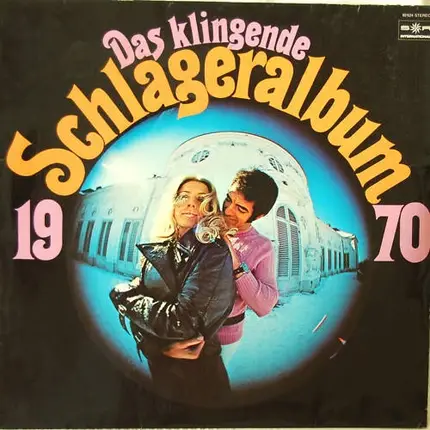Udo Jürgens, Idle Race, Katja Ebstein, a.o. - Das klingende Schlageralbum 1970