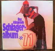 Various - Das Klingende Schlageralbum 71