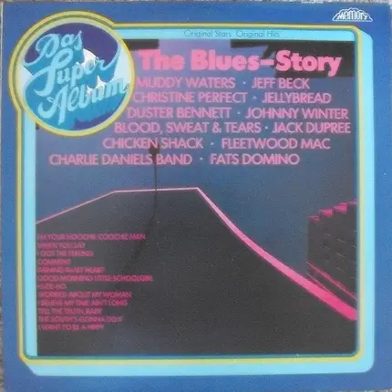 Muddy Waters, Jeff Beck a.o. - Das Superalbum The Blues-Story