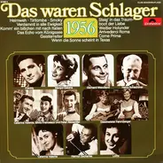 Bruce Low, Gerhard Wendland a.o. - Das Waren Schlager 1956