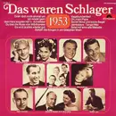 LP - Rita Paul, Willy Schneider, Gerhard Wendland a.o. - Das Waren Schlager 1953